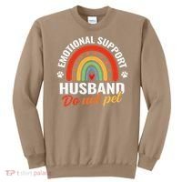 Emotional Support Husband Do Not Pet Sweatshirt thumb 0