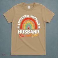 Emotional Support Husband Do Not Pet T-Shirt thumb 5