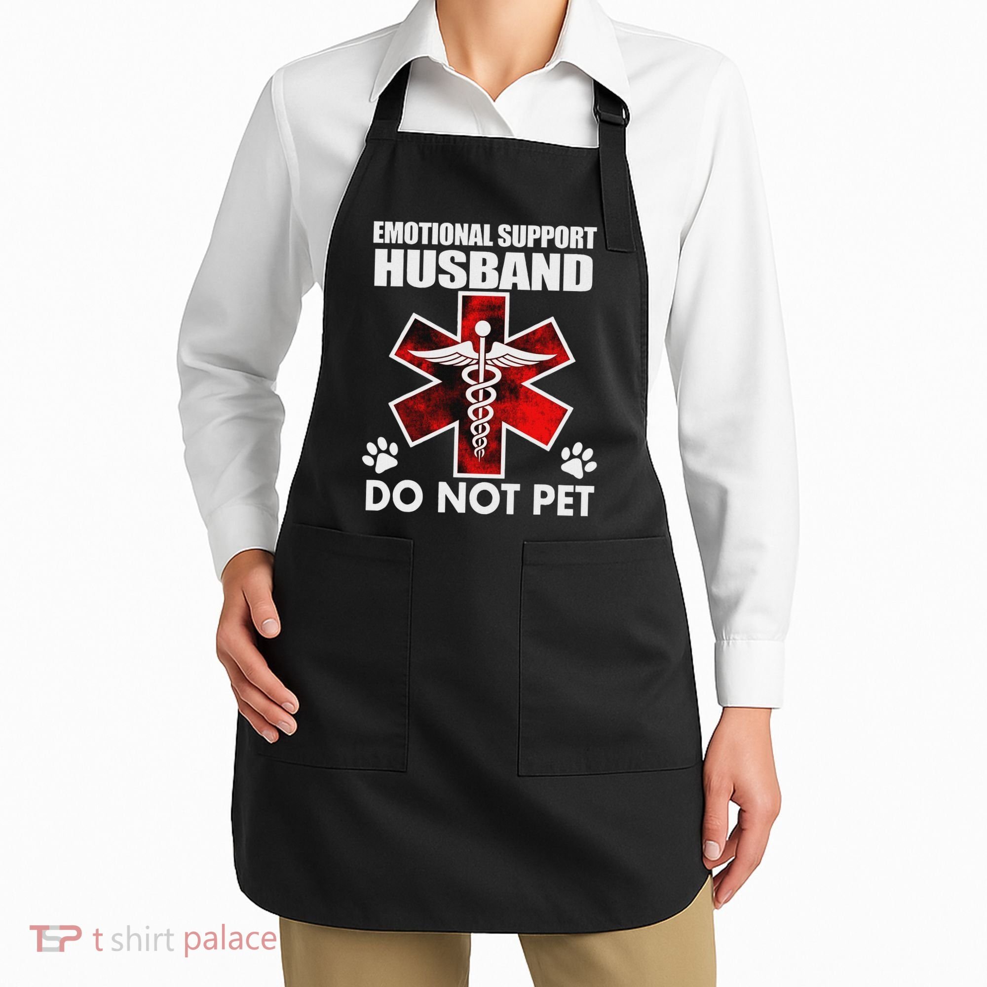 Emotional Support Husband Do Not Pet Apron