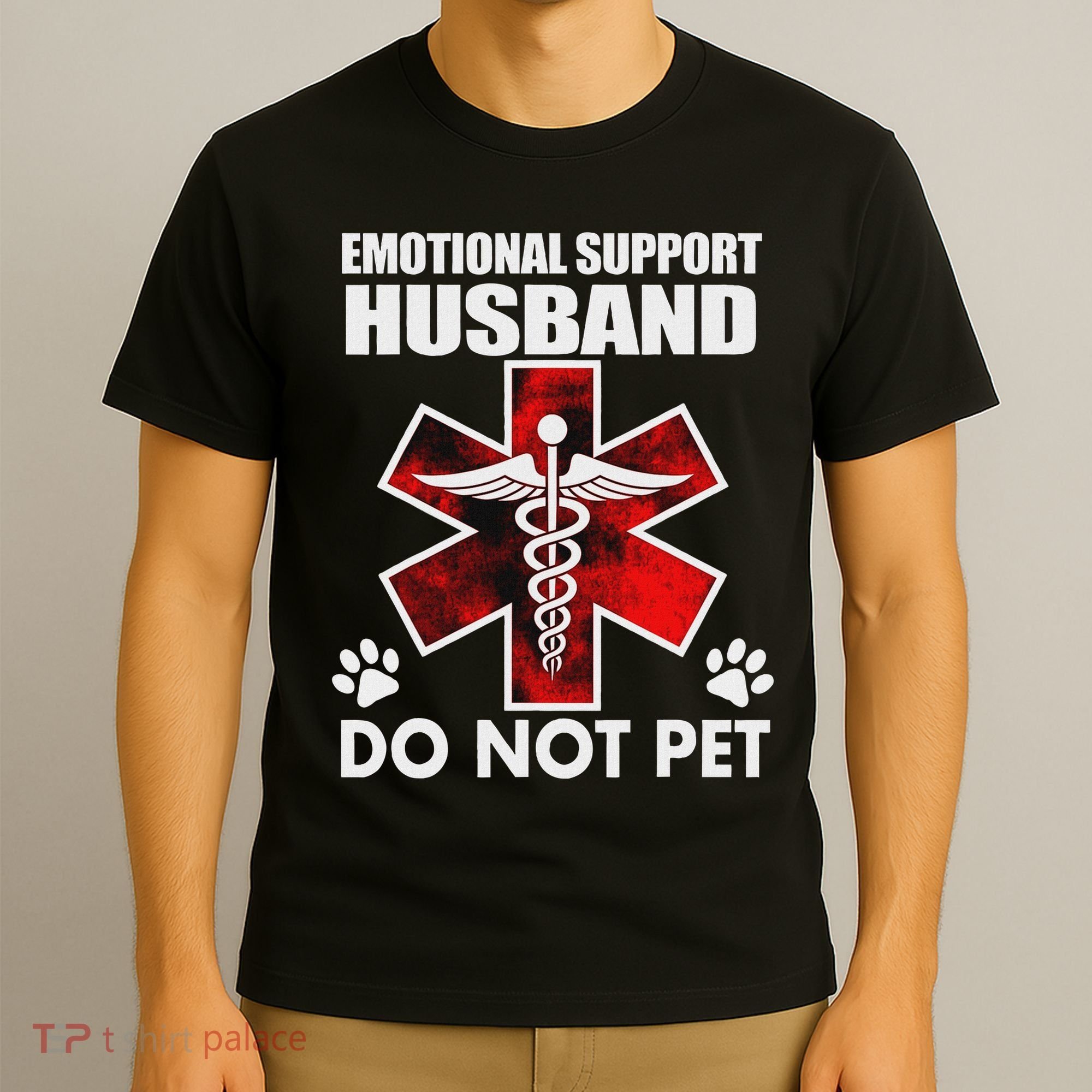 Emotional Support Husband Do Not Pet T-Shirt