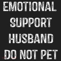 Emotional Support Husband Do Not Pet Tumbler thumb 3