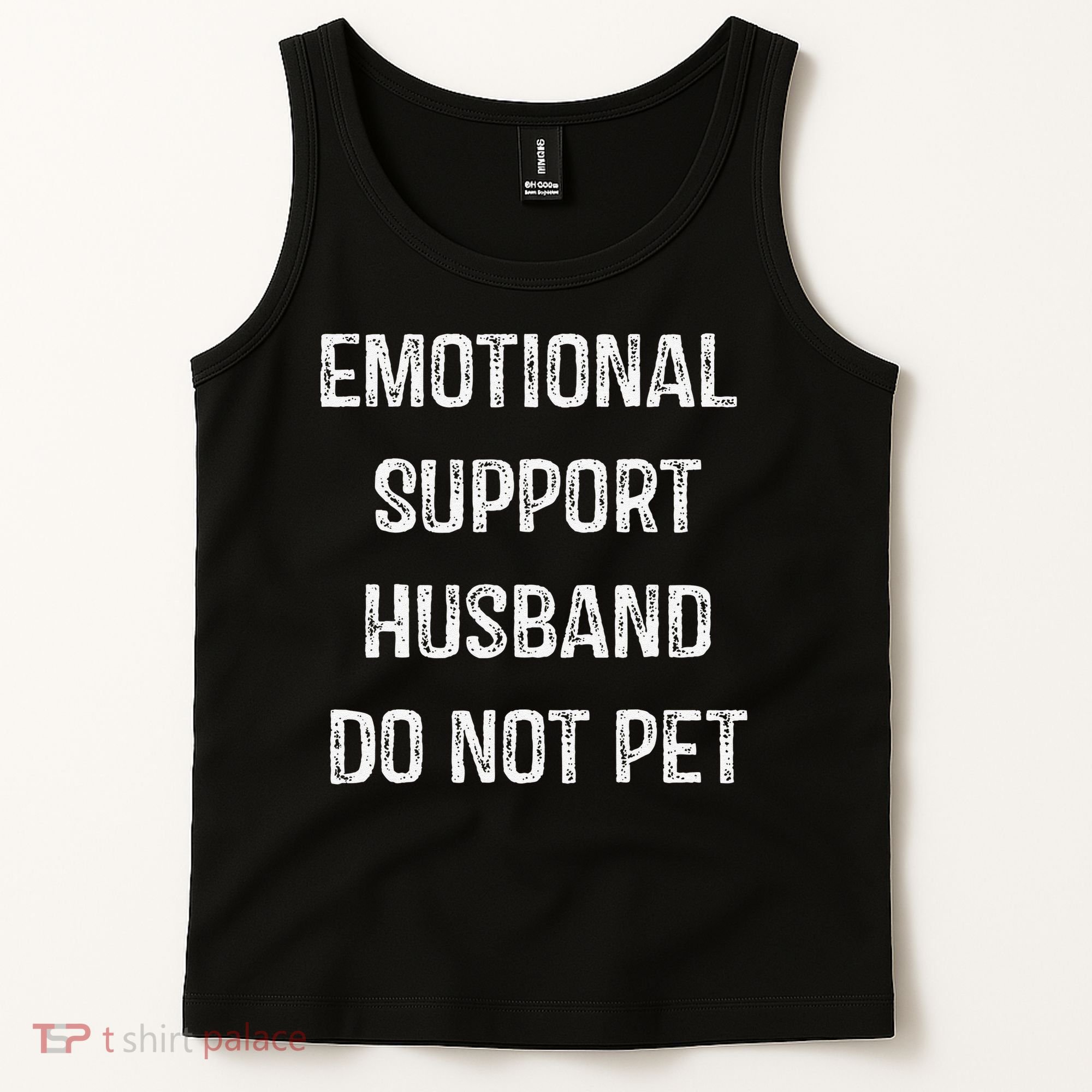 Emotional Support Husband Do Not Pet Tank Top