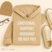 Emotional Support Husband Do Not Pet Hoodie thumb 4