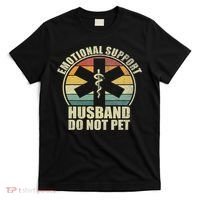 Emotional Support Husband Do Not Pet T-Shirt thumb 0