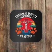 Emotional Support Husband Do Not Pet Coaster thumb 0