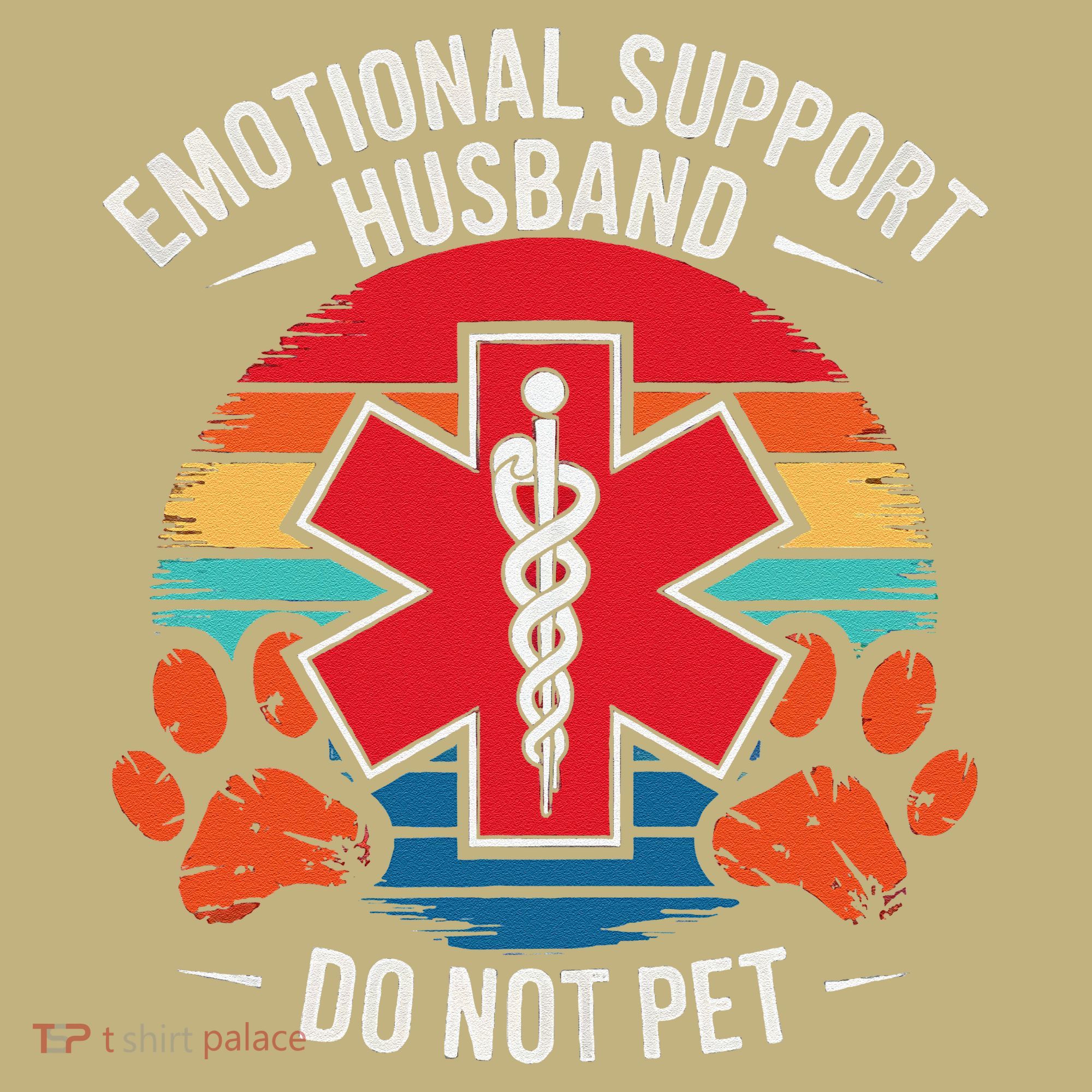 Emotional Support Husband Do Not Pet Sweatshirt