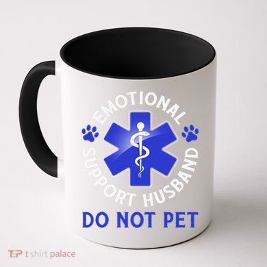 Emotional Support Husband Do Not Pet Marriage Humor Funny Coffee Mug