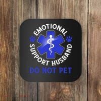 Emotional Support Husband Do Not Pet Marriage Humor Funny Coaster thumb 0