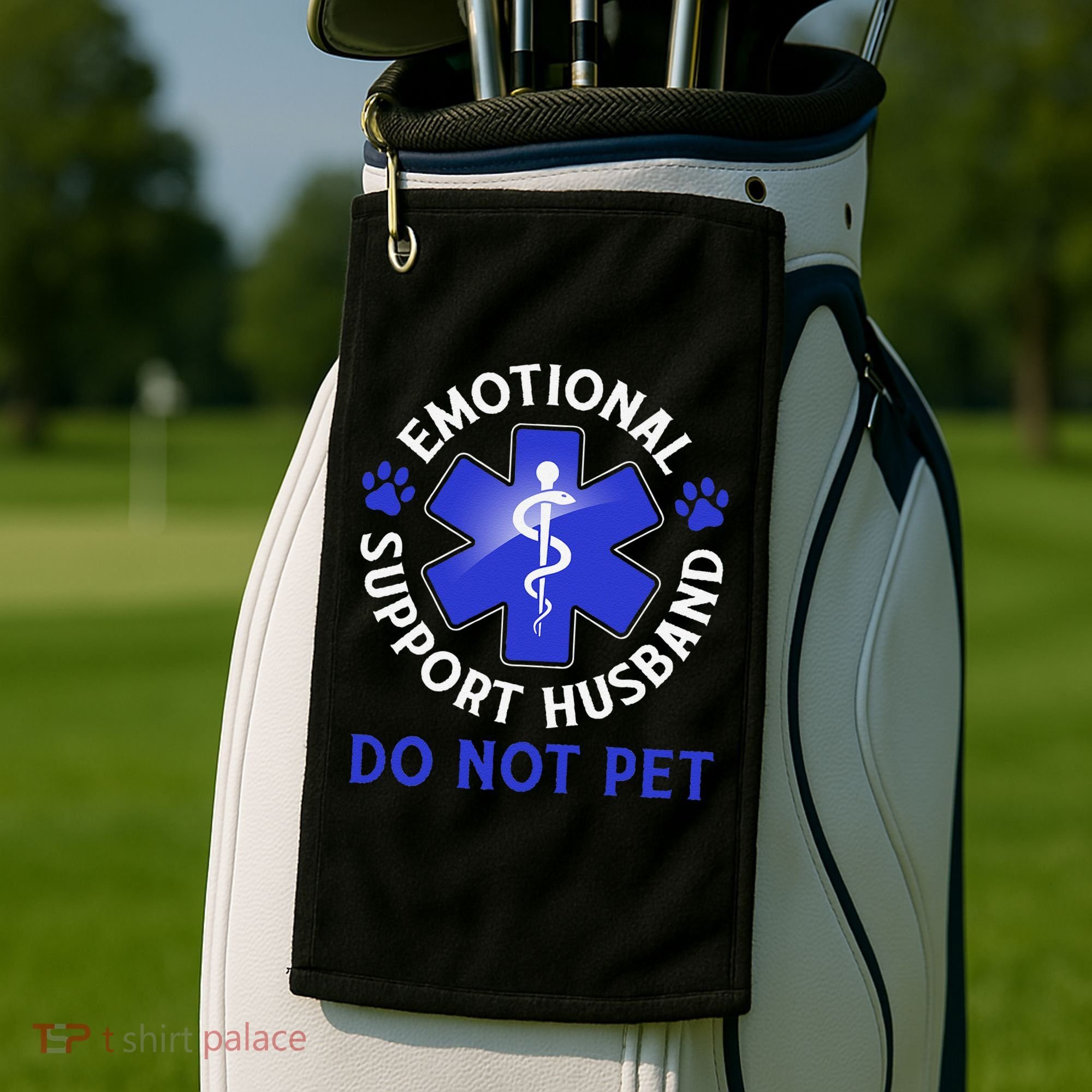 Emotional Support Husband Do Not Pet Marriage Humor Funny Golf Towel