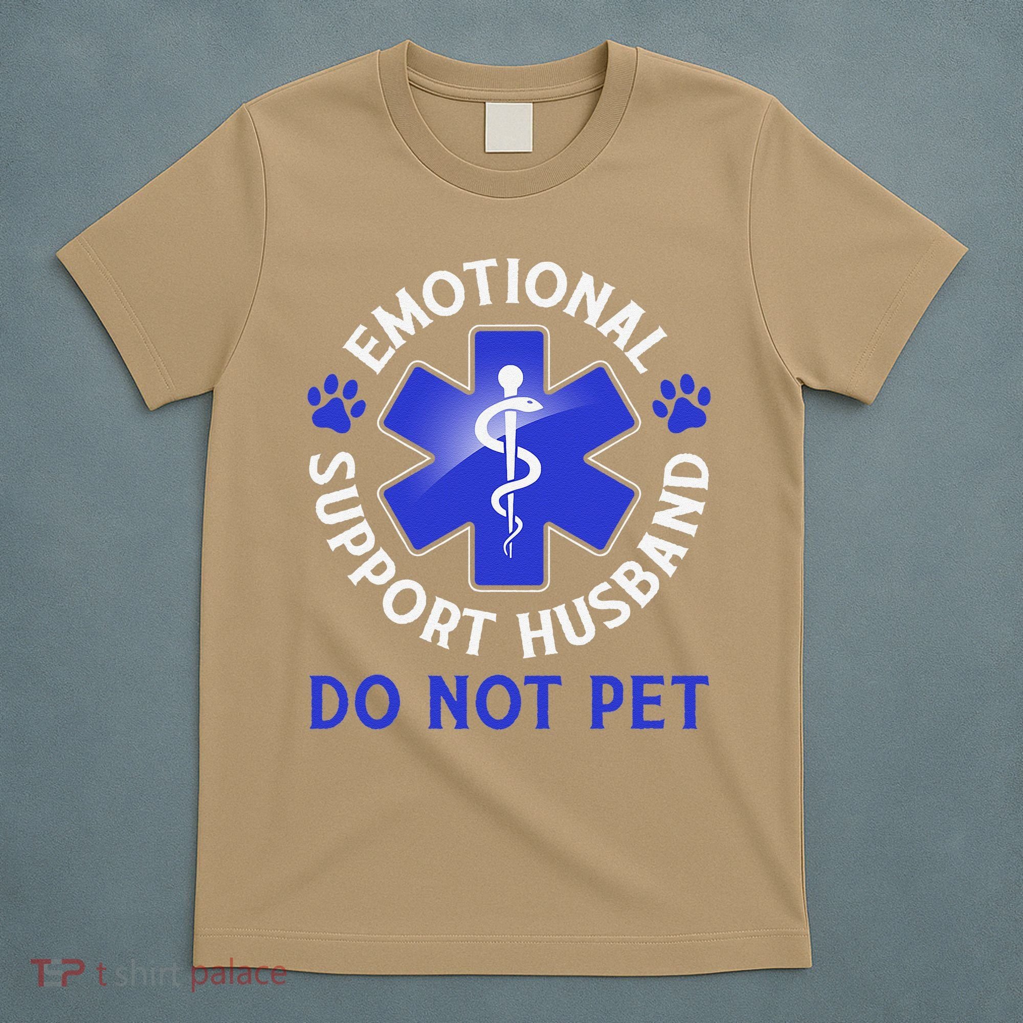 Emotional Support Husband Do Not Pet Marriage Humor Funny T-Shirt