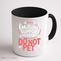 Emotional Support Husband Do Not Pet Coffee Mug thumb 1