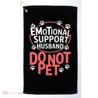 Emotional Support Husband Do Not Pet Golf Towel thumb 0