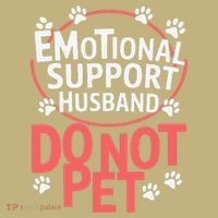 Emotional Support Husband Do Not Pet Mousepad thumb 1