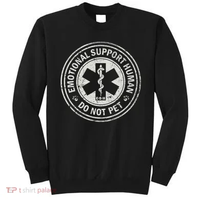 Emotional Support Human Sweatshirt