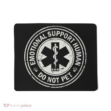 Emotional Support Human Mousepad