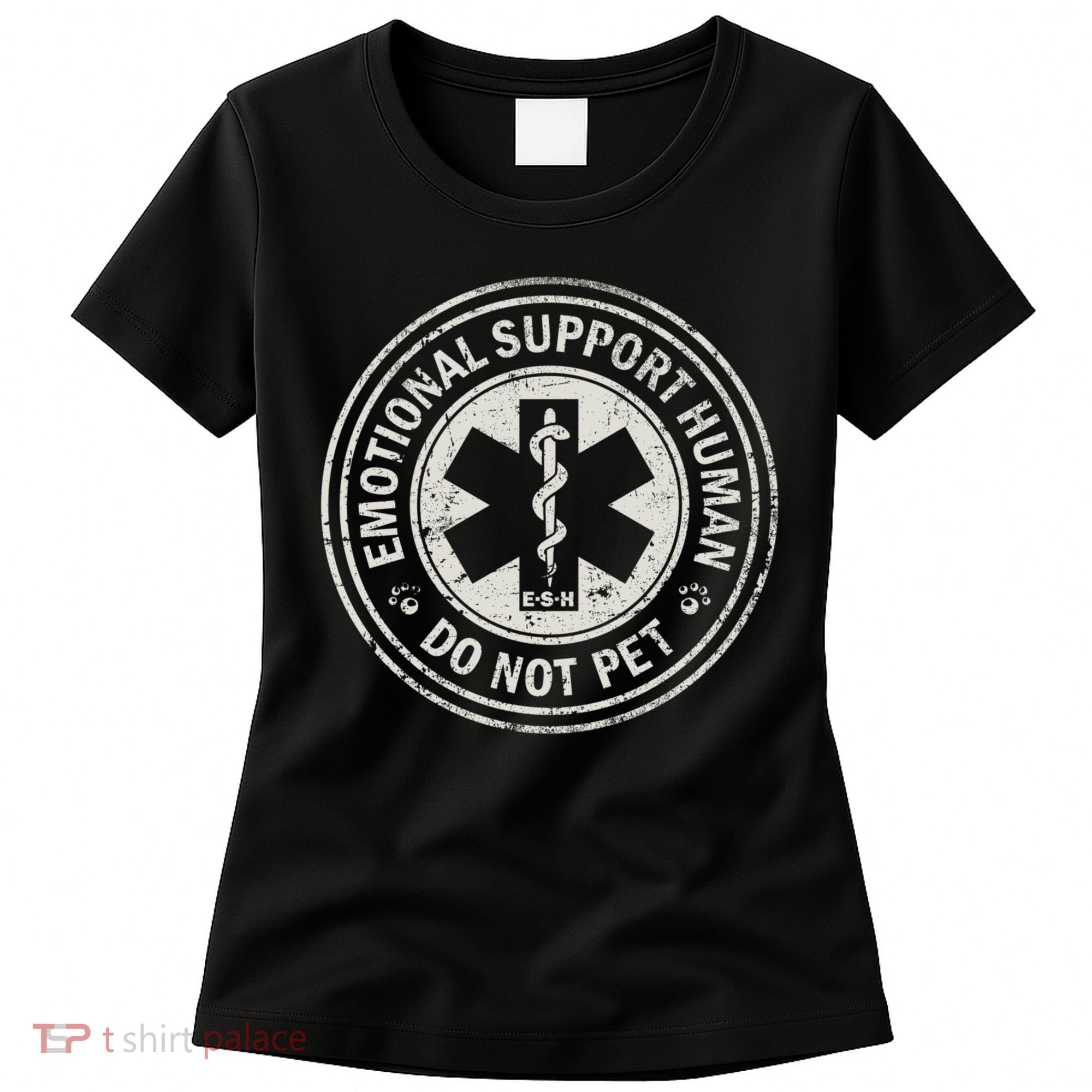 Emotional Support Human Women's T-Shirt
