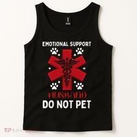 Emotional Support Husband Do Not Pet Tank Top thumb 2