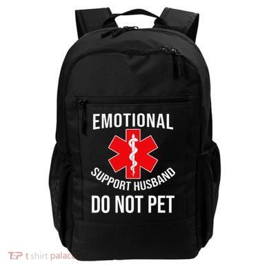Emotional Support Husband Do Not Pet Funny Backpack