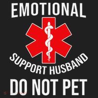 Emotional Support Husband Do Not Pet Funny Tumbler thumb 3