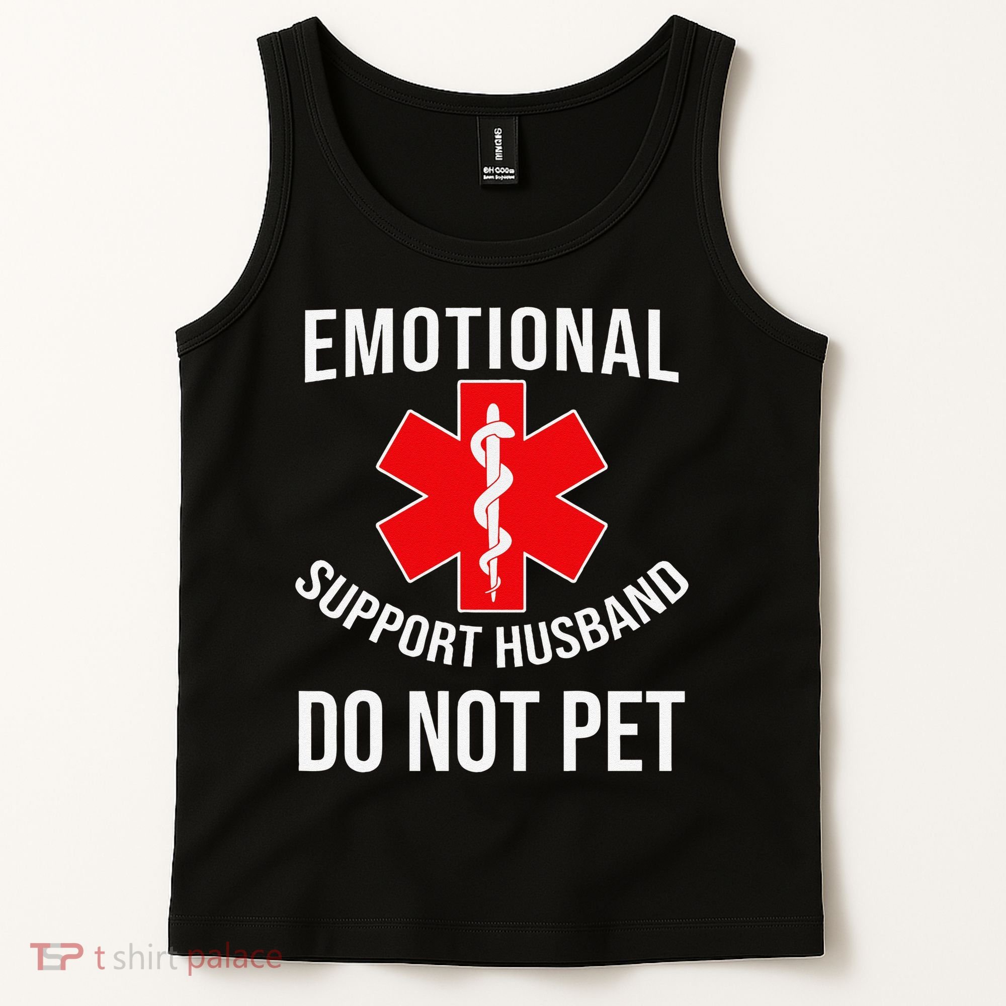 Emotional Support Husband Do Not Pet Funny Tank Top