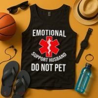 Emotional Support Husband Do Not Pet Funny Tank Top thumb 4