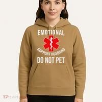 Emotional Support Husband Do Not Pet Funny Hoodie thumb 5