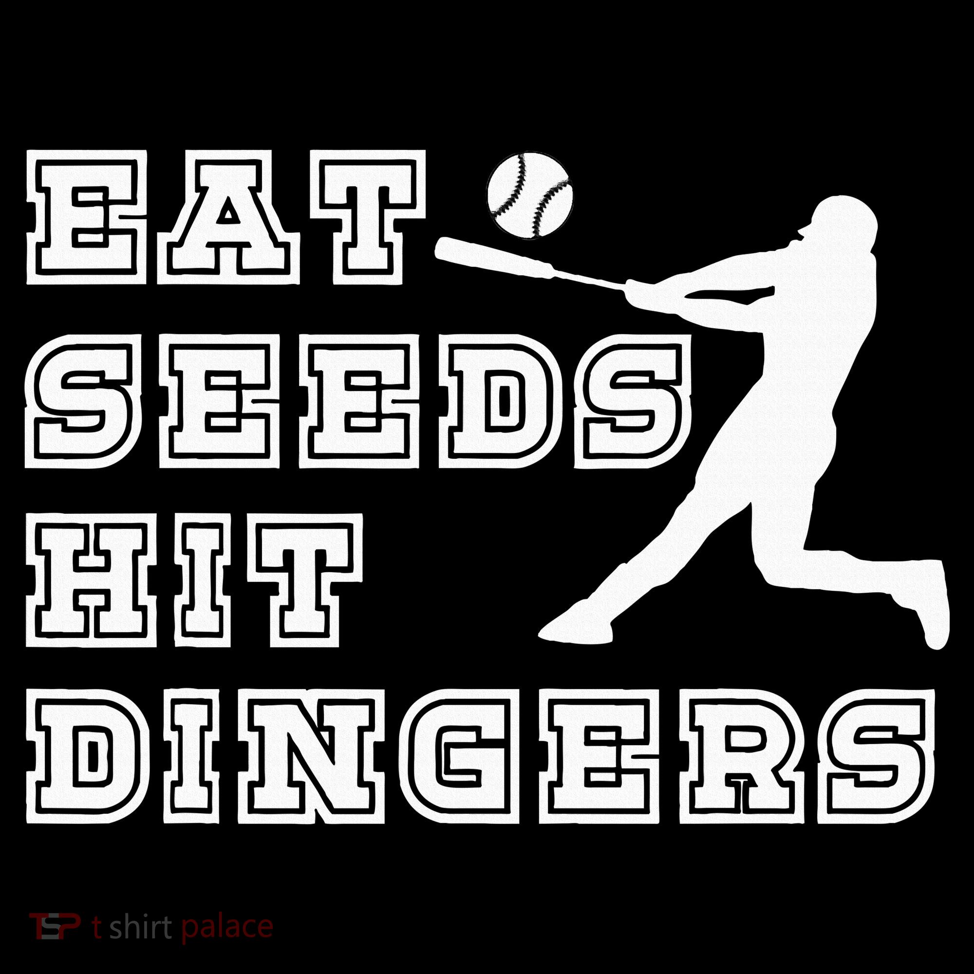 Eat Seeds Hit Dinger Baseball Lover Button