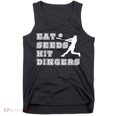 Eat Seeds Hit Dinger Baseball Lover Tank Top
