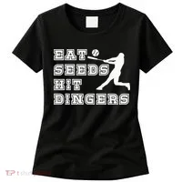 Eat Seeds Hit Dinger Baseball Lover Women's T-Shirt thumb 0