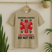 Emotional Support Husband Do Not Pet T-Shirt thumb 2