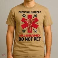 Emotional Support Husband Do Not Pet T-Shirt thumb 3