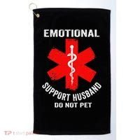 Emotional Support Husband Do Not Pet Golf Towel thumb 0