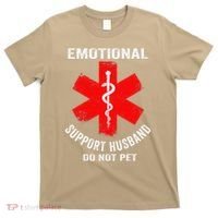 Emotional Support Husband Do Not Pet T-Shirt thumb 0