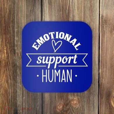 Emotional Support Hu Tal Health Counselor Gift Coaster