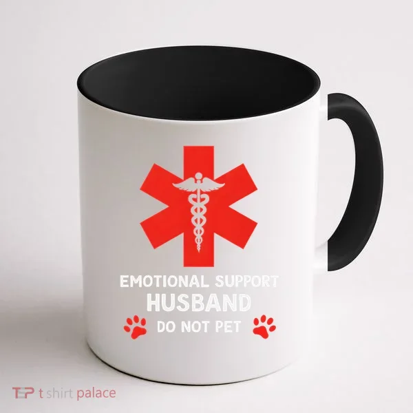 Emotional Support Husband Do Not Pet Coffee Mug