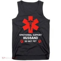 Emotional Support Husband Do Not Pet Tank Top thumb 0