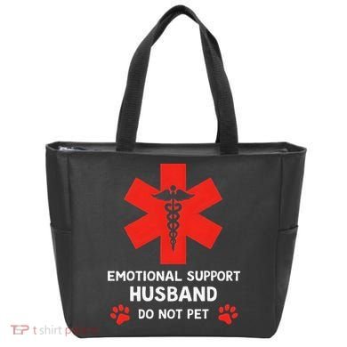 Emotional Support Husband Do Not Pet Tote Bag