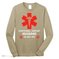 Emotional Support Husband Do Not Pet Long Sleeve Shirt thumb 0