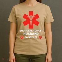 Emotional Support Husband Do Not Pet T-Shirt thumb 4