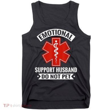 Emotional Support Husband Do Not Pet Vintage Tank Top