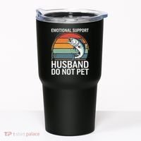 Emotional Support Husband Do Not Pet Tumbler thumb 0