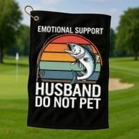 Emotional Support Husband Do Not Pet Golf Towel thumb 1