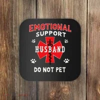 Emotional Support Husband Do Not Pet Coaster thumb 0