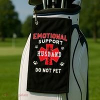 Emotional Support Husband Do Not Pet Golf Towel thumb 2