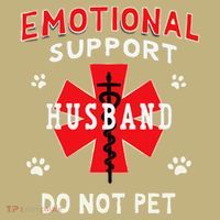 Emotional Support Husband Do Not Pet T-Shirt thumb 7