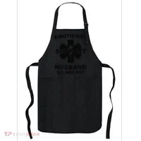 Emotional Support Husband Do Not Pet Funny Apron thumb 0