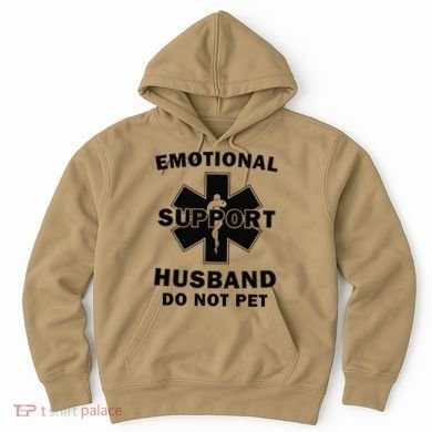 Emotional Support Husband Do Not Pet Funny Hoodie
