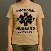 Emotional Support Husband Do Not Pet Funny T-Shirt thumb 4
