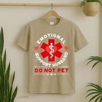 Emotional Support Husband Funny Do Not Pet Humor T-Shirt thumb 2