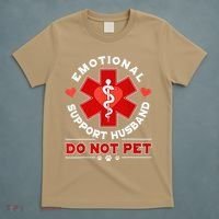 Emotional Support Husband Funny Do Not Pet Humor T-Shirt thumb 5